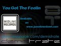 Demistrate - You Got The Feelin\ Demistrate - You Got The Feelin\
