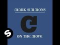 Mark Simmons On The Move Official Music Video and Lyrics