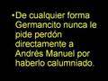 German Martinez reconoce haber calumniado a Obrador