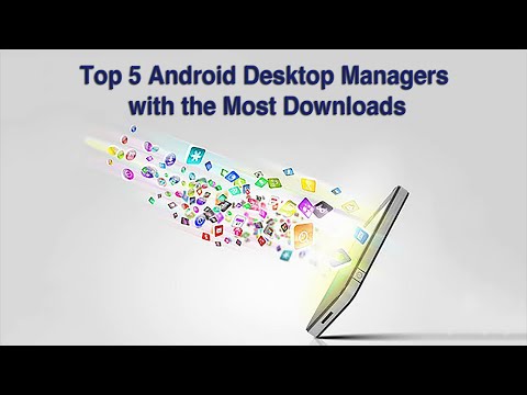 top 5 android desktop manager