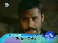 Sa??r Oda 10. B�l�m Fragman?
