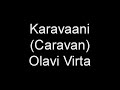 karavaani (caravan) olavi virta and ossi runne`s orchestra 1957