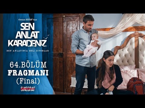 Sen Anlat Karadeniz 64. Bölüm Fragmanı 13 Kasım