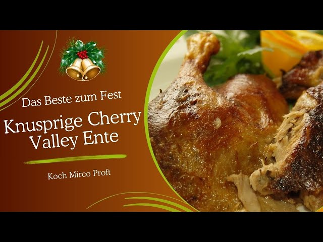 Knusprige Cherry Valley Ente mit Orangen-Apfel-Zwiebelfüllung