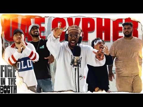 UAE Cypher – Fire in the Booth