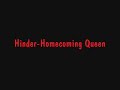 Hinder-Homecoming Queen