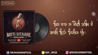 Moti Sitaare  Rabb Da Radio  Punjabi Song  Sonik C