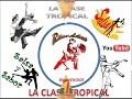Necesito de tu amor (Mix La Clase Tropical DJ)