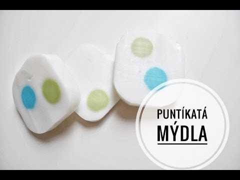 Puntíkaté mýdlo| výroba mýdla | diy spotted soap