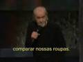 George Carlin - Religion is bulshit - Religião é besteira