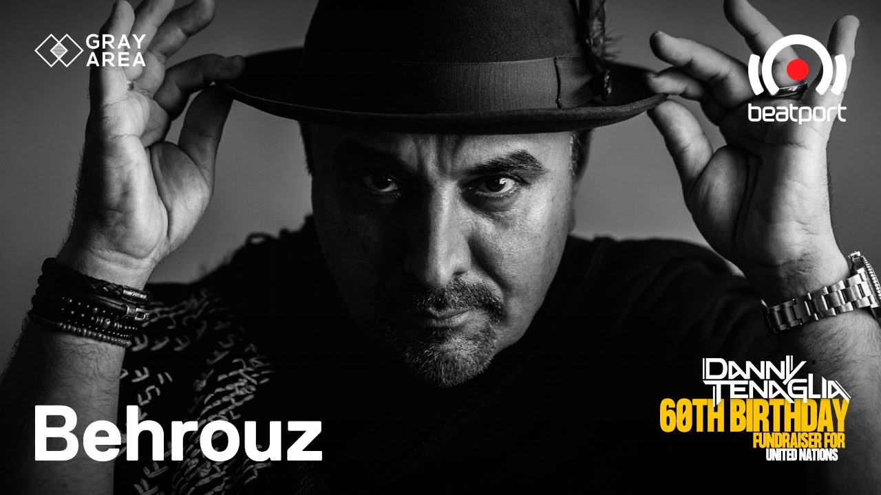 Behrouz - Live @ Danny Tenaglia 60th Birthday 2021