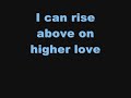 Higher Love-Nicholas Jonas LYRICS Higher Love-Nicholas Jonas LYRICS