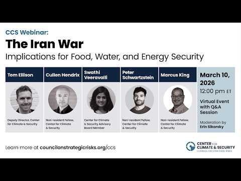 Watch: The Iran War: Implications for Food, Water, and Energy Security ...