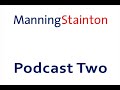 Manning Stainton Postcast 2