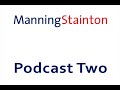 Manning Stainton Postcast 2