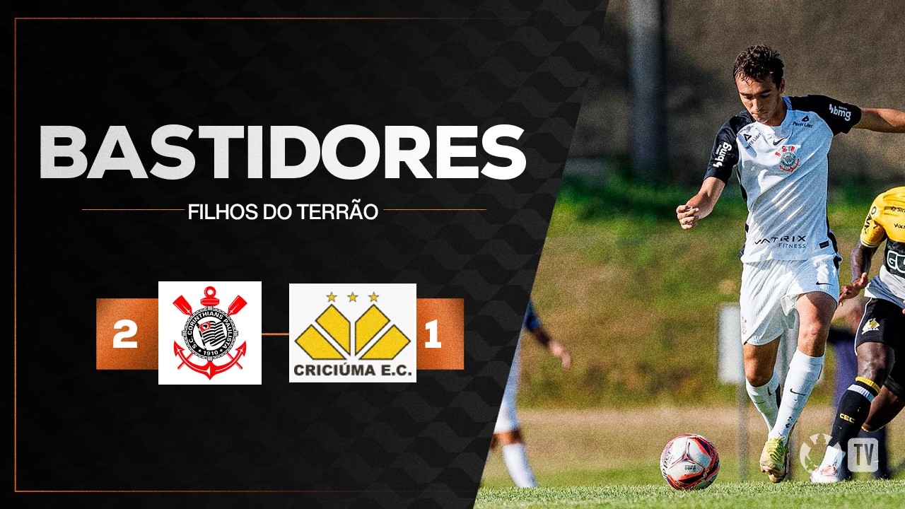 BASTIDORES DA BASE | CRICIÚMA 1 x 2 CORINTHIANS | CAMPEONATO BRASILEIRO SUB-20 2026 | 7ª RODADA