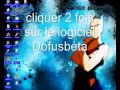 Dofus comment aller sur la b�ta teste