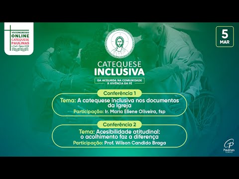 VII CONGRESSO ONLINE DE CATEQUESE PAULINAS [2º DIA]