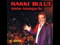 hakki bulut olmuyor 2010