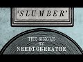 Needtobreathe – Slumber