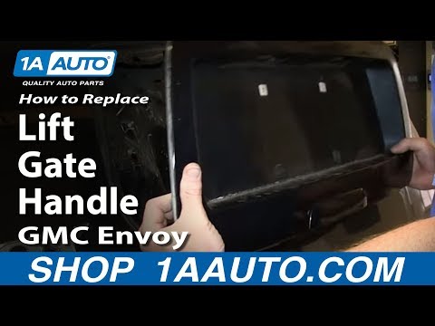 How To Install Replace Rear Lift Gate handle 2002-09 GMC Envoy Chevy Trailblazer