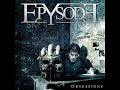 EPYSODE - Obsessions