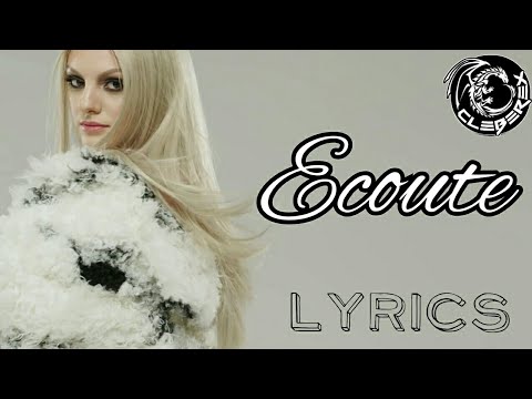 Alexandra Stan feat. Havana - Ecoute (Lyrics / Versuri Video)