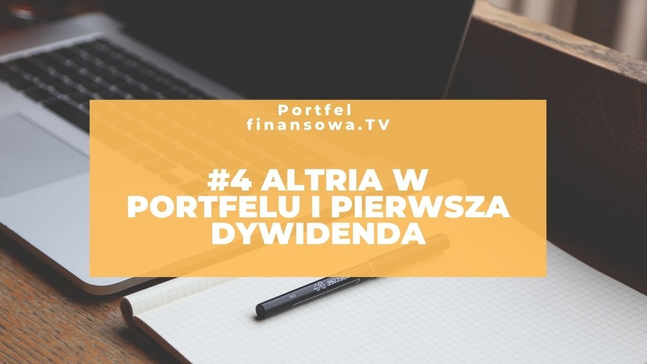 #4 Altria Group w portfelu i pierwsza dywidenda zaksięgowana na koncie | #portfelFinansowaTV