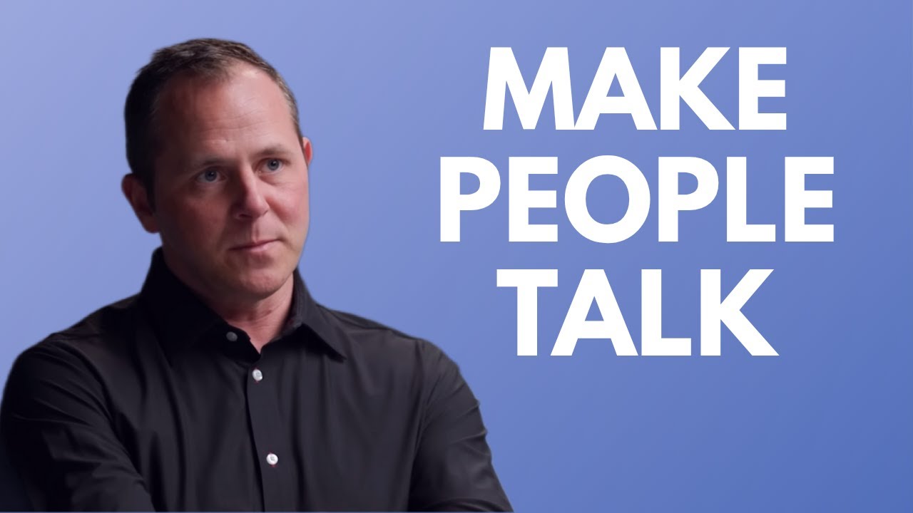 Elicitation - How to Get People to Talk Without Them Realizing