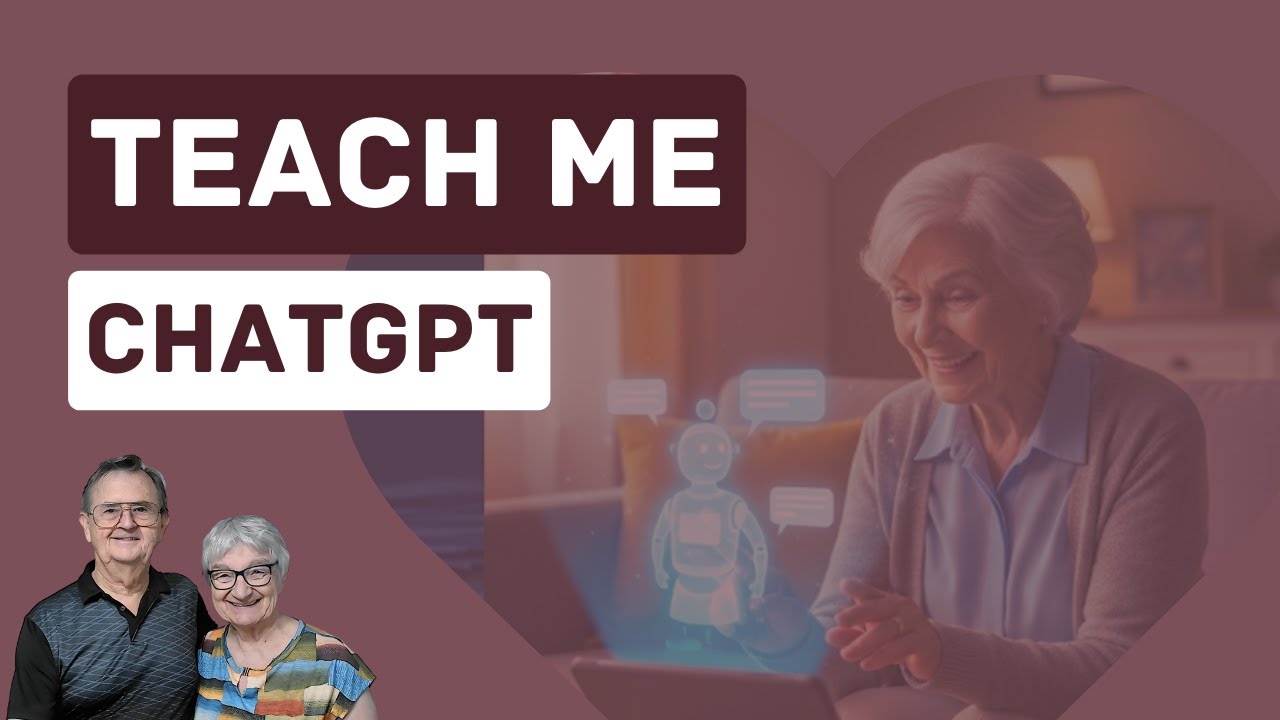 ChatGPT for Curious Seniors: Learn Your Way, Your Pace
