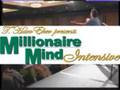 Millionaire Mind Intensive : The Secret Psychology of Wealth