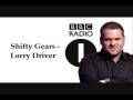 Shifty Gears - Lorry Driver