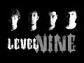 Level Nine - Incerteza