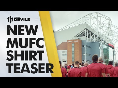 New MUFC Shirt Teaser Video | Chevrolet - Manchester United New MUFC Shirt Teaser Video | Chevrolet - Manchester United