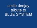 clip video Blue System Praying To The Aliens