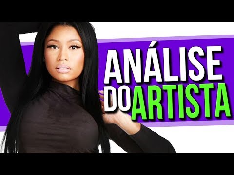 ANÁLISE DO ARTISTA: NICKI MINAJ