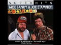 Moe Bandy & J.Stampley.....Let's Hear It For The Working Man