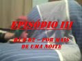 B1 e B2- A Saga