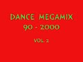 DANCE MEGAMIX 90 - 2000 VOL. 2.