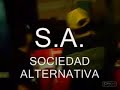 Sociedad Alternativa - La Alter "PanamaRock 2007"
