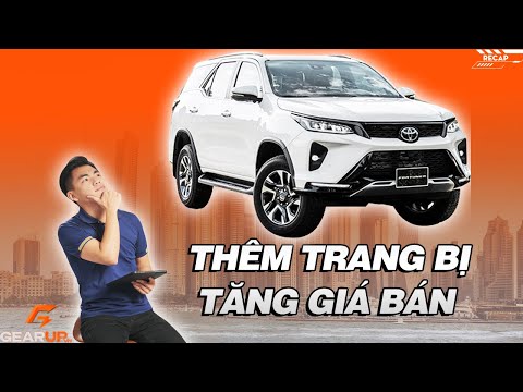Toyota Fortuner tăng giá, thêm trang bị nhưng vẫn chưa có phanh tay điện tử | GearUp Recap 63