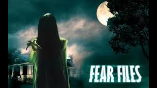 Fear files 2021 new episode 06  फियर फ�