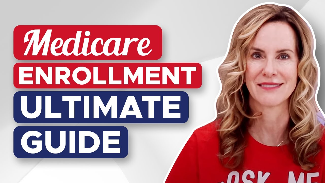 How and When to Enroll in Medicare (Step-By-Step Guide)