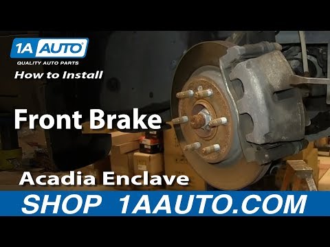 How To Install Replace Do a Front Brake Job Acadia Enclave Outlook Traverse