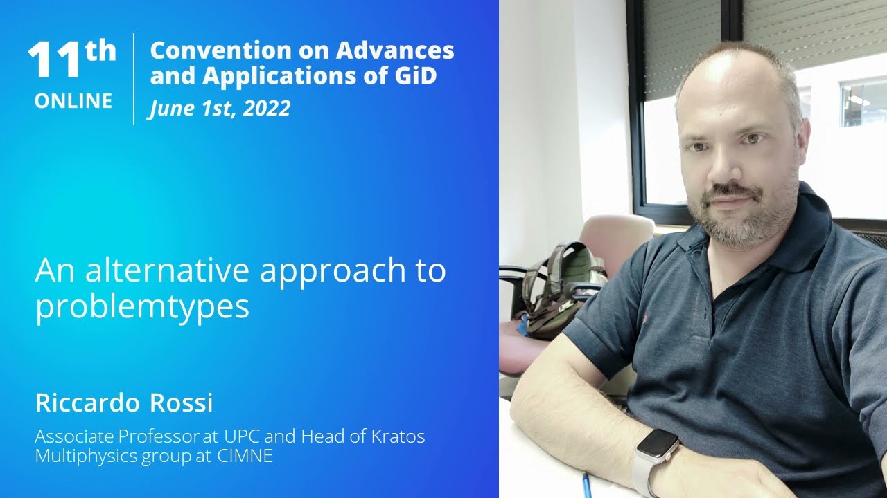 An alternative approach to problemtypes | GiD Convention 2022
