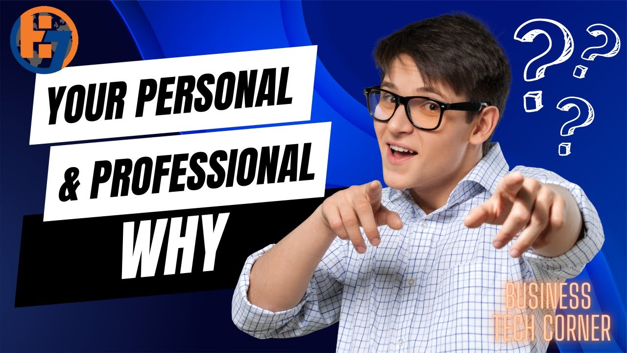 How to Boost Marketing with your Professional Why