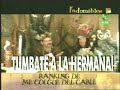 Indomables - me colgue del cable - ranking