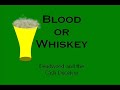 blood or whiskey   deadwood and the cash deceiver
