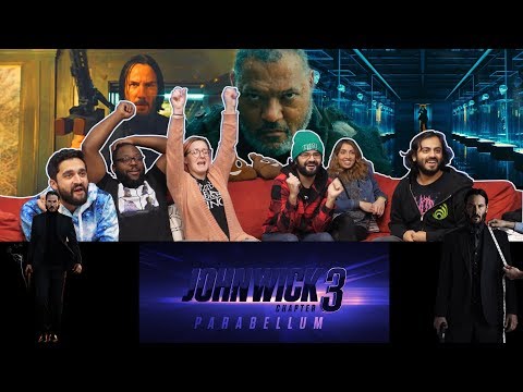 John Wick: Chapter 3 - Parabellum - Offical Trailer - Group Reaction!
