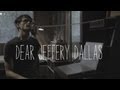 Dear Jeffery Dallas